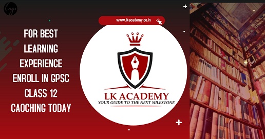 BEST GPSC CLASS 1 & 2 Institute In Ahmedabad, BEST GPSC CLASS 1 & 2 Institute In Ahmedabad