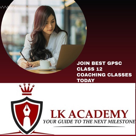 GPSC CLASS 1 & 2 Coaching Class In Ahmedabad, GPSC CLASS 1 & 2 Coaching Class In Ahmedabad