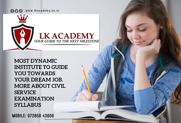 CIVIL SERVICE EXAMINATION Classes Syllabus In Ahmedabad, CIVIL SERVICE EXAMINATION Classes Syllabus In Ahmedabad
